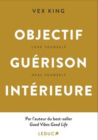 Image de Objectif Guérison intérieure