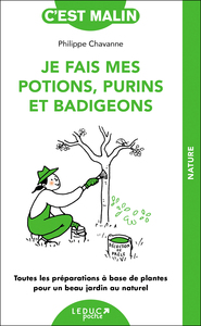 Picture of Je fais mes potions, purins et badigeons