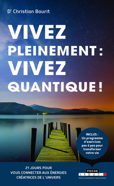 Picture of Vivez pleinement : Vivez quantique !