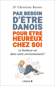 Picture of Pas besoin d’être Danois pour être heureux chez soi