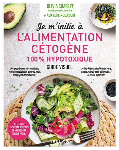 Image de Je m'initie à l'alimentation cétogène 100% hypotoxique