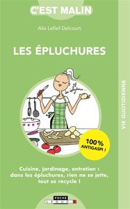 Picture of Les épluchures, c'est malin