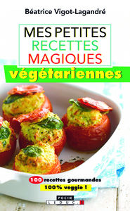 Picture of Mes petites recettes magiques végétariennes