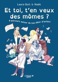 Image de Et toi, t'en veux des mômes ?
