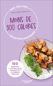 Image de Mes petites recettes magiques à moins de 300 calories - édition 2023