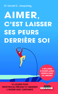 Picture of Aimer, c'est laisser ses peurs derrière soi