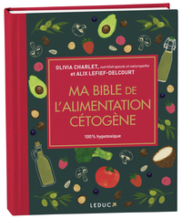 Image de Ma bible de l'alimentation cétogène - édition de luxe