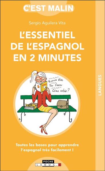 Image de L'essentiel de l'espagnol en 2 minutes
