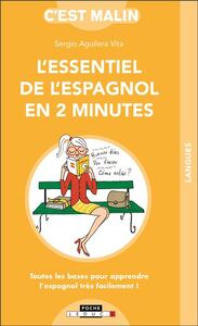 Image de L'essentiel de l'espagnol en 2 minutes