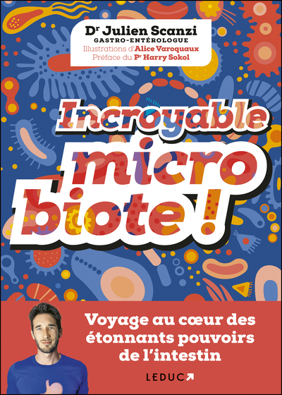 Image de Incroyable microbiote !