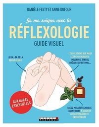 Image de Je me soigne avec la réflexologie