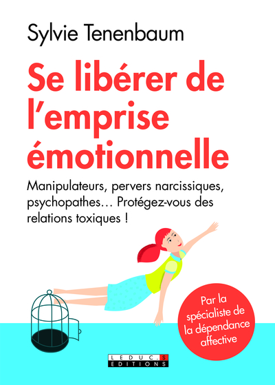 Picture of Se libérer de l'emprise émotionnelle