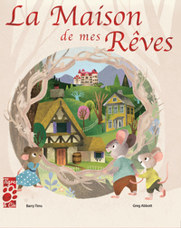 Picture of La maison de mes rêves