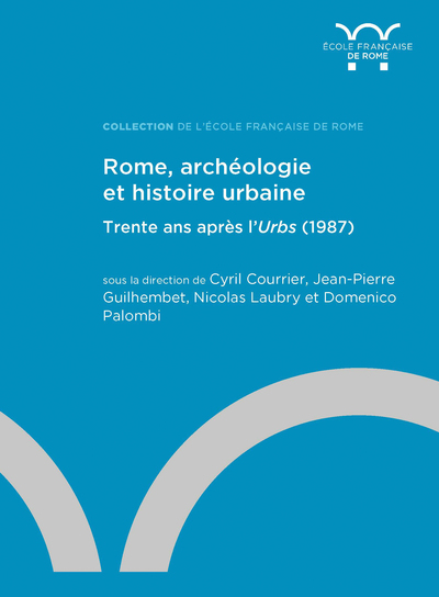 Picture of Rome, archéologie  et histoire urbaine