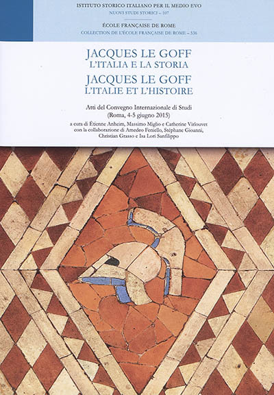 Image de Jacques le goff. l'italia e la storia - jacques le goff. l'Italie et l'histoire