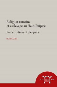 Picture of Religion romaine et esclavage au haut-empire