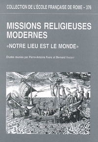 Image de Missions religieuses modernes: notre lieu est le monde.