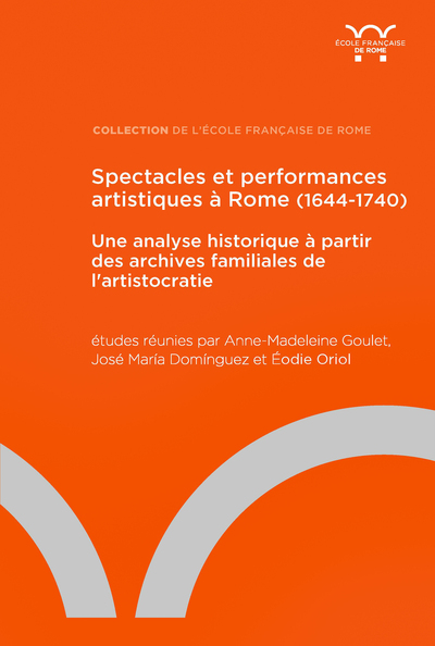 Image de Spectacles et performances artistiques à Rome (1644-1740)