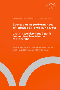 Image de Spectacles et performances artistiques à Rome (1644-1740)