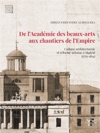 Picture of De l’Académie de beaux-arts aux chantiers de l’Empire