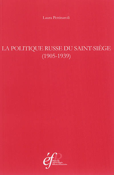 Picture of La politique russe du saint-siege (1905-1939)