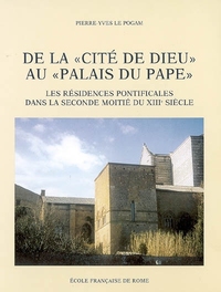 Image de De la cité de dieu au palais du pape : les residences pontificales dans la secon