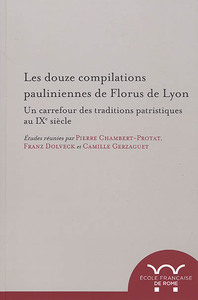 Picture of Les douze compilations pauliniennes de florus de lyon : un carrefour des traditi