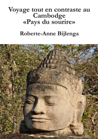 Image de Voyage tout en contraste au Cambodge, "Pays du sourire"