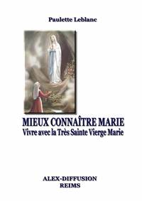 Picture of MIEUX CONNAÎTRE MARIE