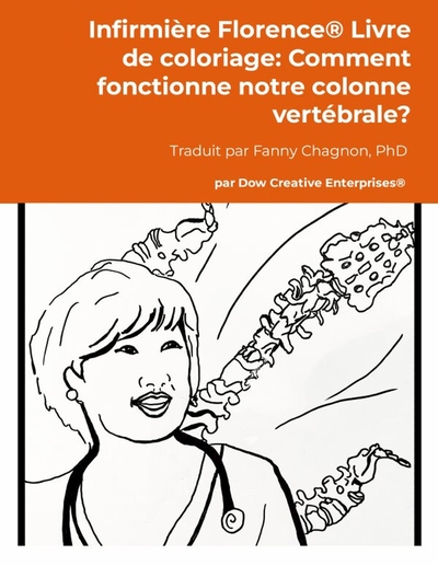 Image de Infirmière Florence® Livre de coloriage: Comment fonctionne notre colonne vertébrale?