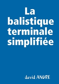 Picture of La balistique terminale simplifiée