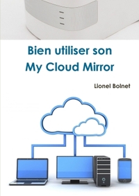 Image de Bien utiliser son My Cloud Mirror