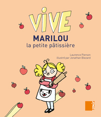 Image de Vive - Marilou la petite patissière