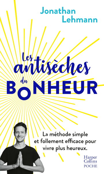 Image de Les antisèches du bonheur