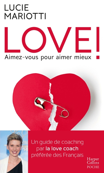 Image de Love ! Aimez-vous pour aimer mieux