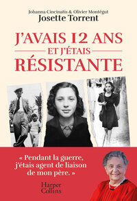 Picture of J'avais 12 ans et j'étais résistante
