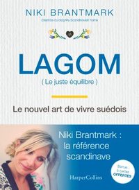 Image de Lagom - Le nouvel art de vivre suédois