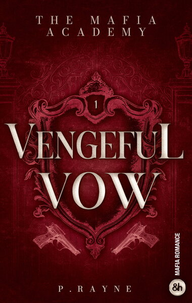 Image de Vengeful Vow - The Mafia Academy #1