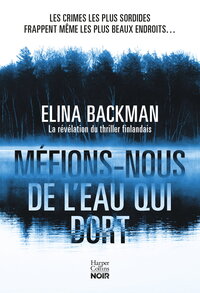 Picture of Méfions-nous de l'eau qui dort