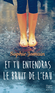 Picture of Et tu entendras le bruit de l'eau