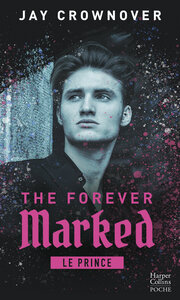 Image de The Forever Marked : Le Prince