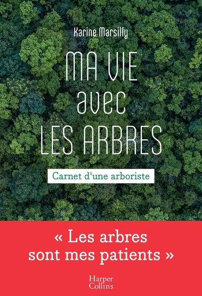 Picture of Ma vie avec les arbres