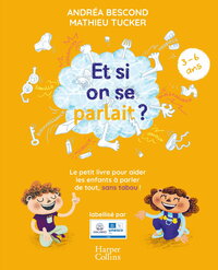 Image de Et si on se parlait ? (3-6 ans) - Nouvelle Edition 2025