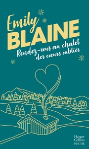 Image de Rendez-vous au chalet des coeurs oubliés
