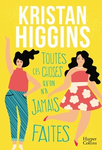 Image de Toutes ces choses qu'on n'a jamais faites