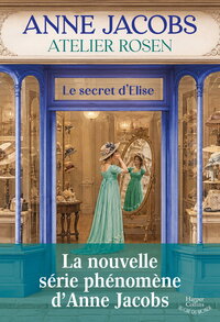 Image de Atelier Rosen - Le secret d'Elise