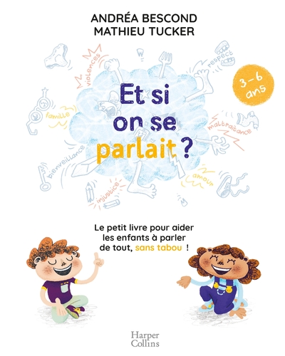 Picture of Et si on se parlait ? (3-6 ans)