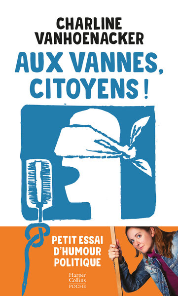 Picture of Aux vannes, citoyens !