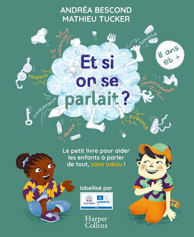 Image de Et si on se parlait ? (11 ans et plus) - Nouvelle Edition 2025