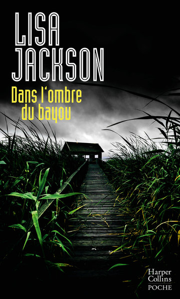 Image de Dans l'ombre du bayou